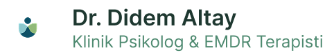 Didem Altay, Ph.D. | Klinik Psikolog